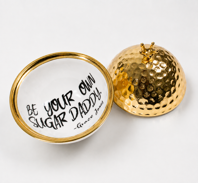 "Be Your Own Sugar Daddy" Grace Jones - Bowl With Quote