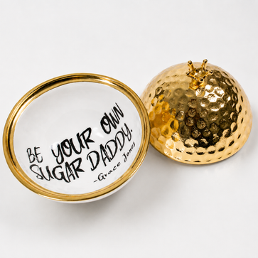"Be Your Own Sugar Daddy" Grace Jones - Bowl With Quote